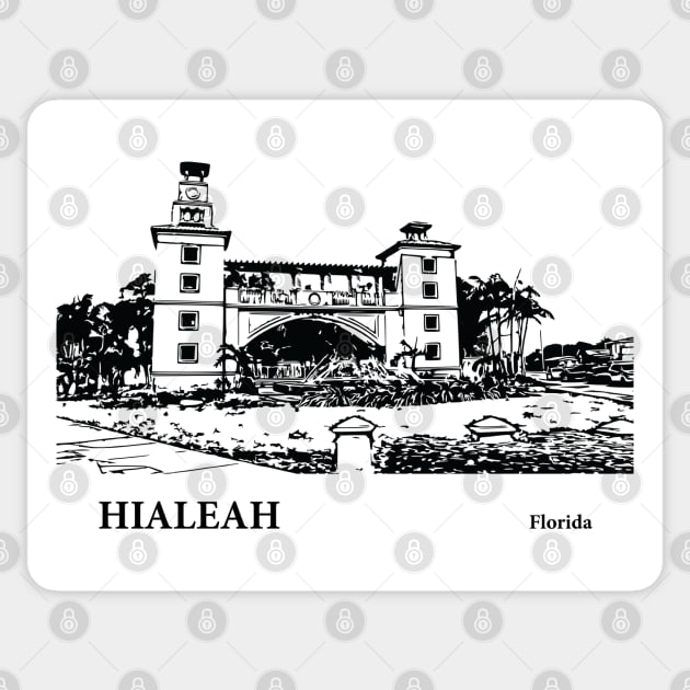 Hialeah - Florida Sticker by Lakeric